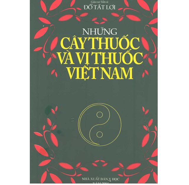 Cuốn sách Những cây thuốc và vị thuốc Việt Nam 1