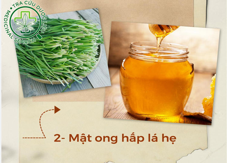 2.4. Lá hẹ và mật ong 1