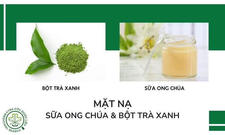 Mặt nạ sữa ong chúa, bột trà xanh giúp kháng khuẩn, kháng viêm 1