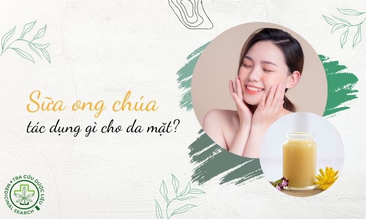 Sữa ong chúa có tác dụng gì cho da mặt? 1