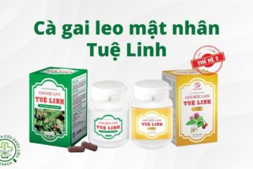 Viên uống cà gai leo mật nhân Tuệ Linh – hỗ trợ giải độc gan